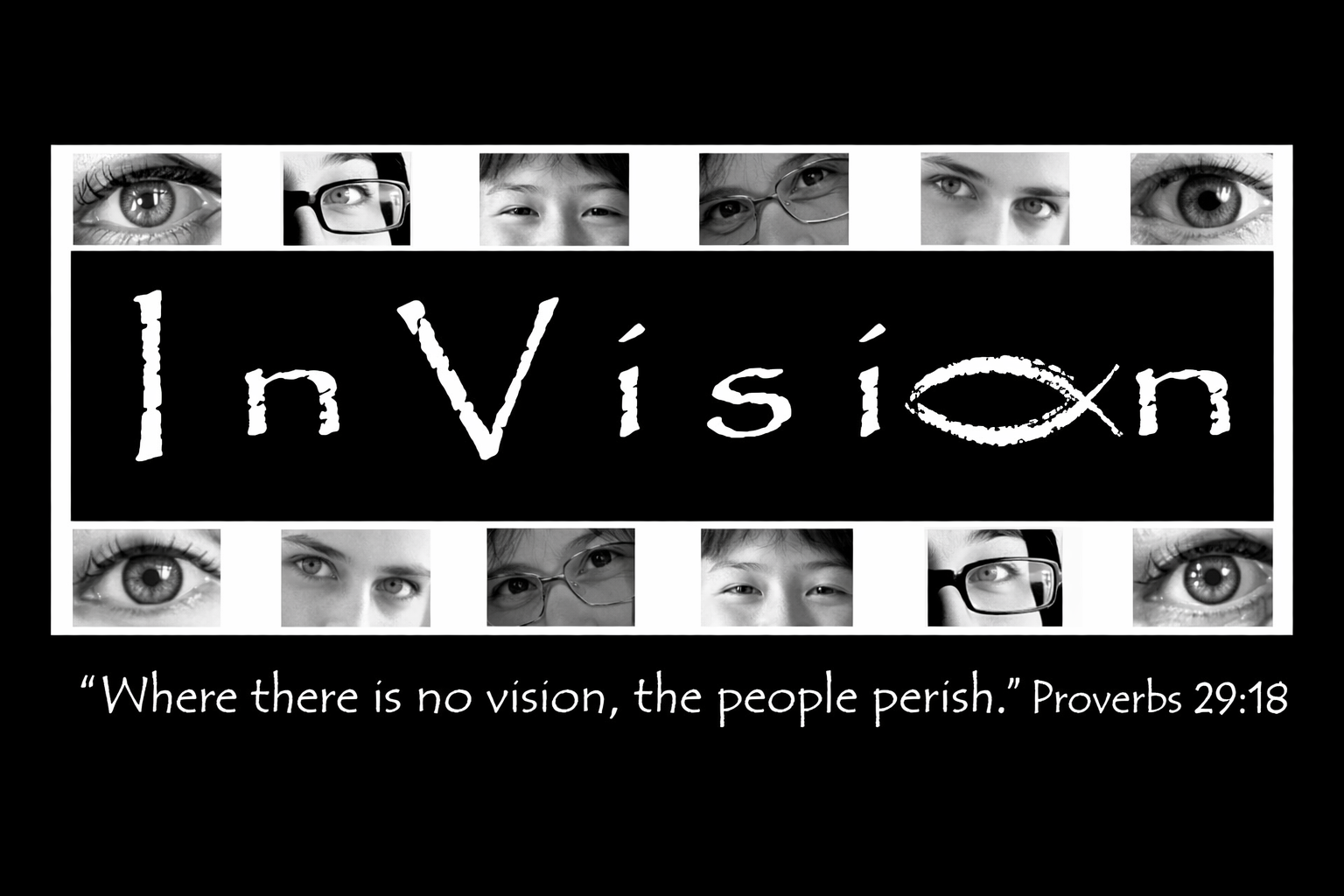 InVision" with eyes and biblical quote